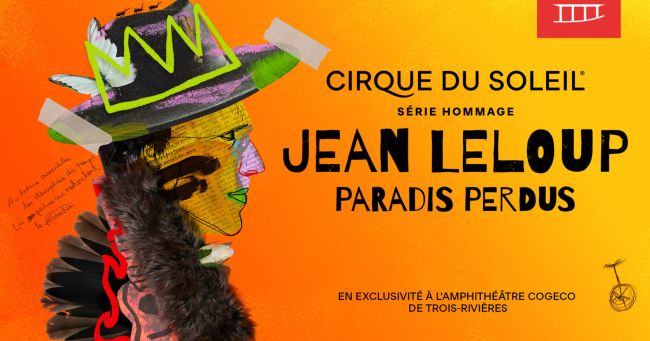 «Paradis perdus»: une édition record pour la Série hommage du Cirque du Soleil